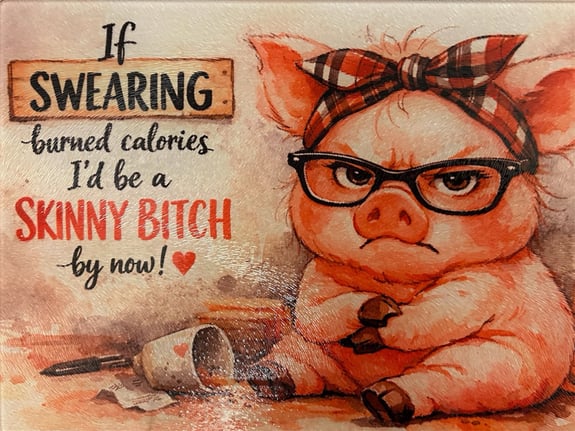 If Swearing 11x8 Glass Cutting Board